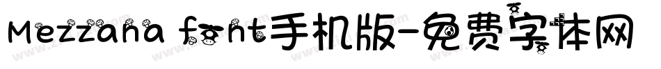 Mezzana font手机版字体转换